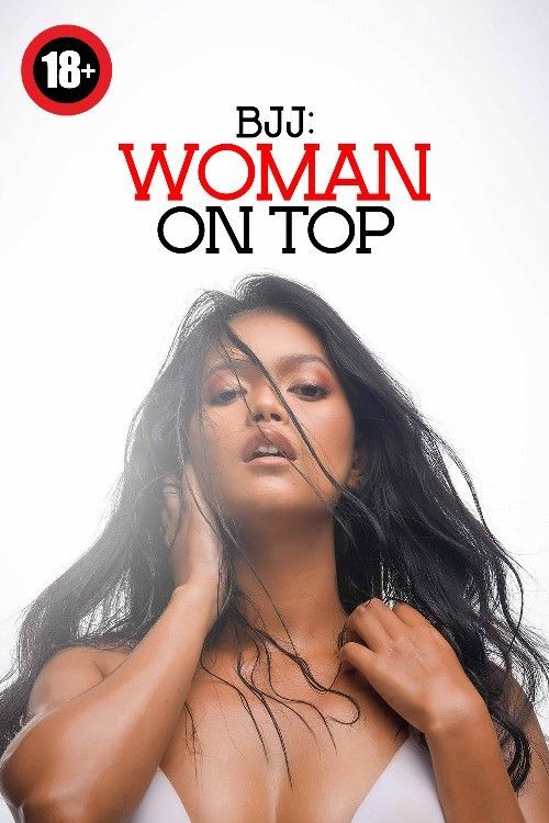 [18+] BJJ Woman on Top (2023) UNARTED Tagalog ORG HDRip Full Movie 720p 480p Movie